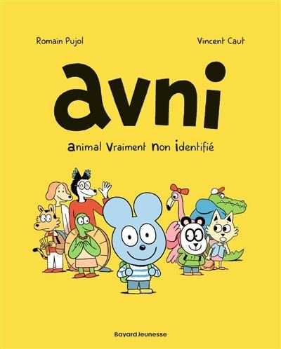 Avni T.01 : Animal vraiment non identifié