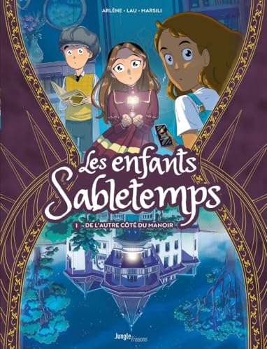 Enfants Sabletemps (Les) T.01 : De l'autre côté du manoir