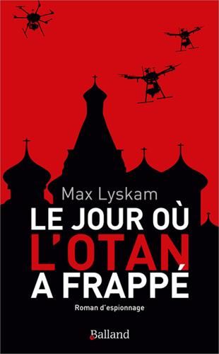 Le Jour où l'Otan a frappé