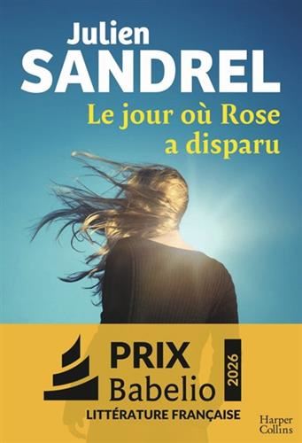 Le Jour où Rose a disparu