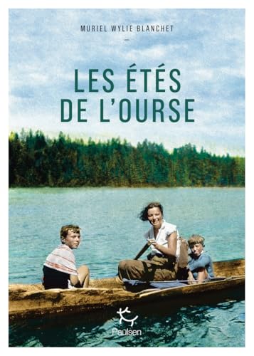 Les Etés de l'ourse