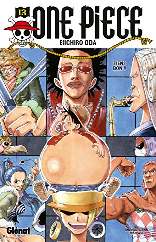 One Piece T.13 : Tiens bon !!