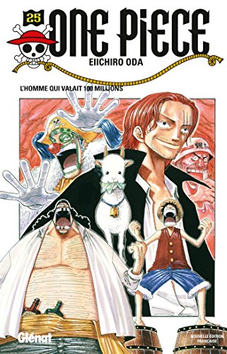 One Piece T.25 : L'homme qui valait 100 millions