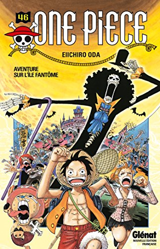 One Piece T.46 : Aventure sur l'île fantôme