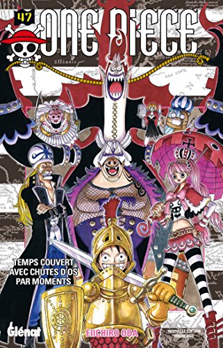 One Piece T.47 : Temps couvert avec chutes d'os par moments