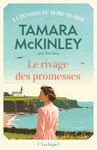 Pension du Bord de Mer (La) T.16 : Le rivage des promesses