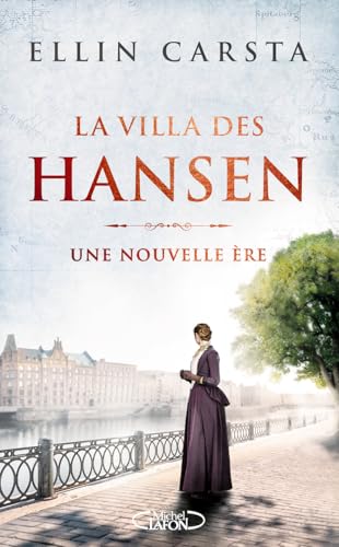 Villa des Hansen (La) T.02 : Une nouvelle ère